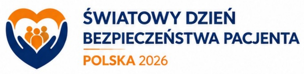 Światowy Dzień Bezpieczeństwa Pacjenta Polska 2026